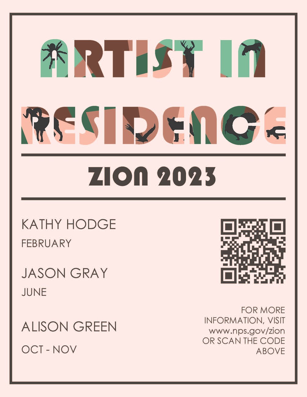 Artist In Residence Zion 2023 Kathy Hodge- February, Jason Gray- June, Allison Green- Oct- Nov For more information visit www.nps.gov/zion
